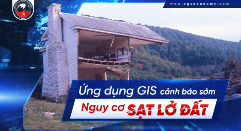 ung dung gis canh bao som nguy co sat lo dat