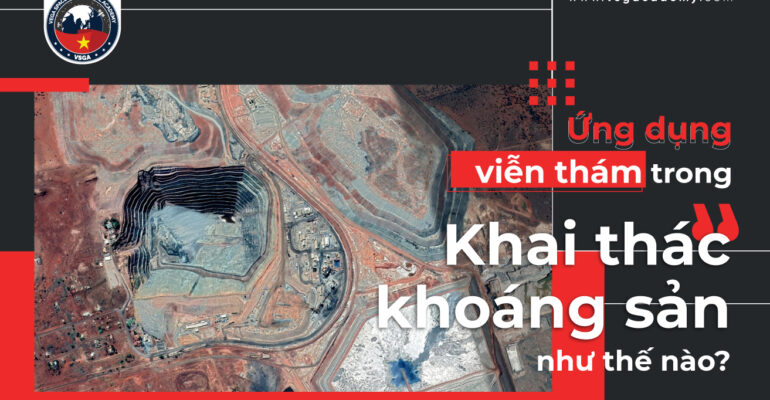 ung dung vien tham trong khai thac khoang san