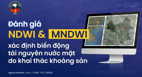 Danh gia NDWI va MNDWI