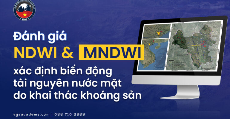 Danh gia NDWI va MNDWI