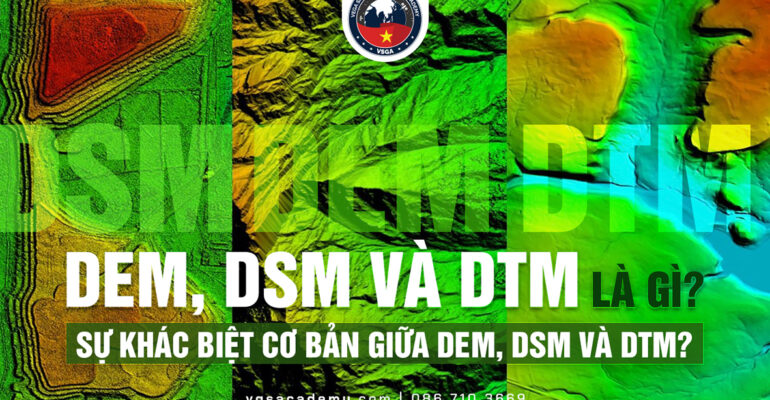 DEM DSM DTM la gi