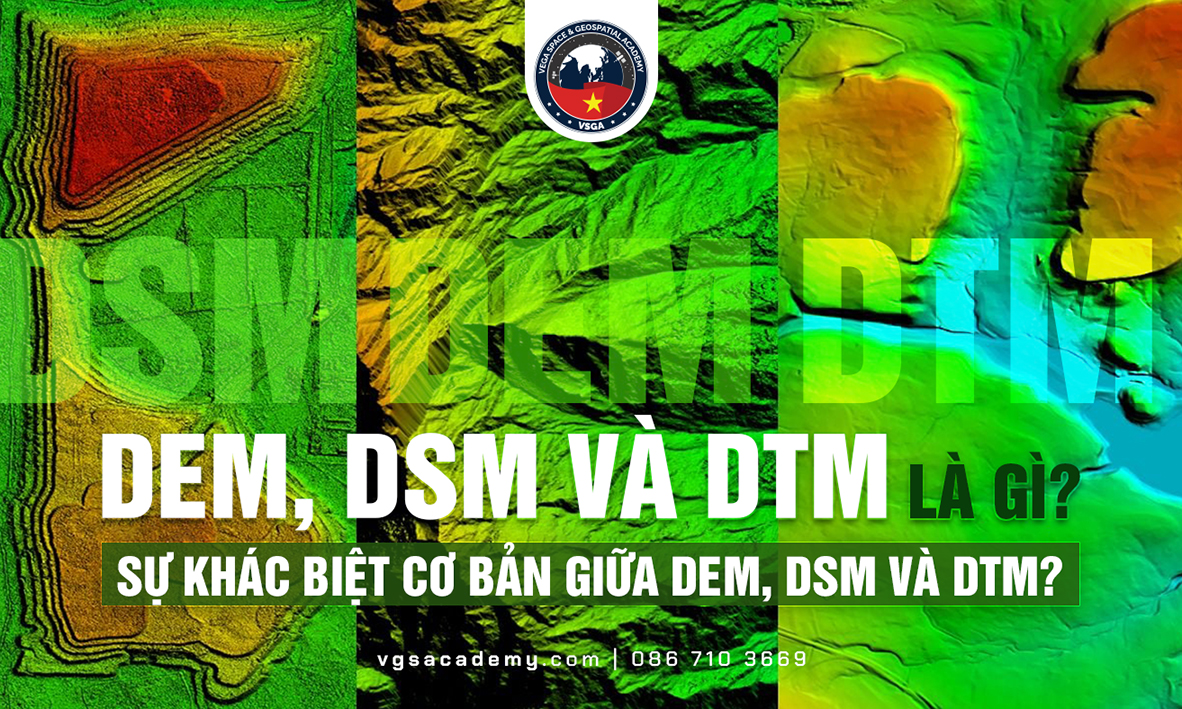 DEM DSM DTM la gi