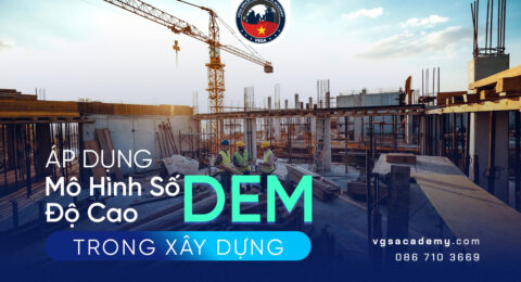 Ap dung mo hinh so do cao DEM trong xay dung